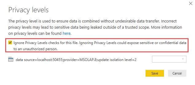 Ignore Privacy Levels and connect to pbix file, Power BI Desktop